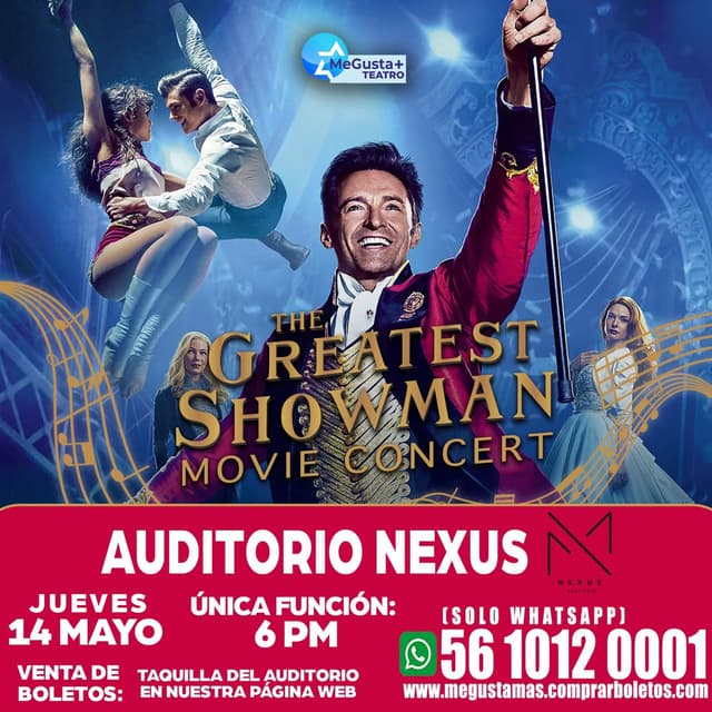 El Gran Showman en Guadalajara