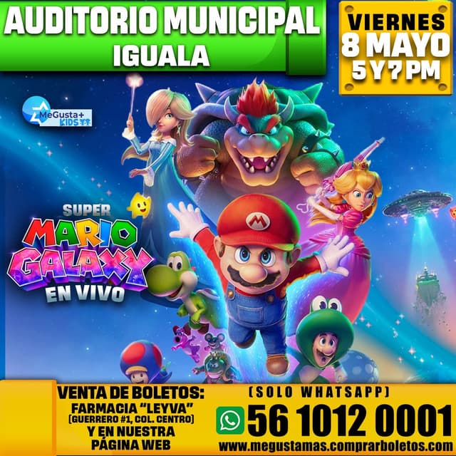 Super Mario Galaxy en Iguala
