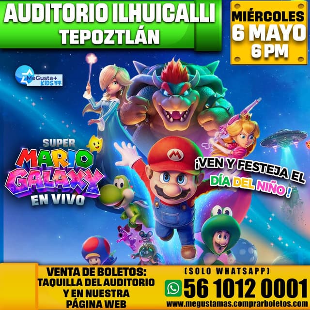 Super Mario Galaxy Tepoztlán