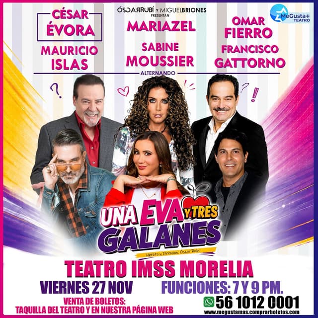 UNA EVA Y TRES GALANES EN MORELIA
