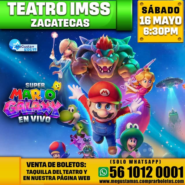 Super Mario Galaxy en Zacatecas