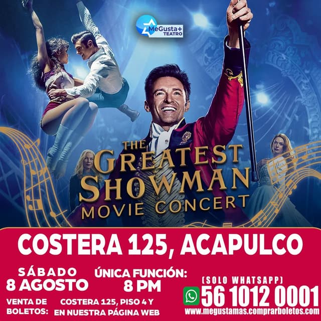 El Gran Showman Movie Concert en Acapulco